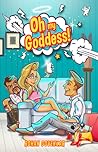 Oh My Goddess by Rohan Govenkar
