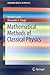 Mathematical Methods of Classical Physics (SpringerBriefs in Physics)
