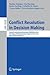 Conflict Resolution in Deci...