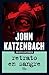 Retrato en sangre / The Traveler by John Katzenbach