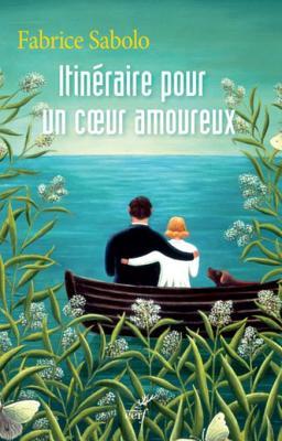 Itinéraire pour un coeur amoureux (PHILO) (French Edition)