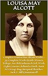 Complete Louisa M...