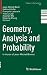 Geometry, Analysis and Probability: In Honor of Jean-Michel Bismut (Progress in Mathematics, 310)