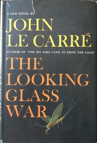 The Looking Glass War
