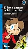 El diario fantasma de Julito Cabello