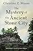 The Mystery of the Ancient ...