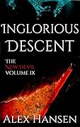 Inglorious Descent