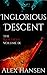 Inglorious Descent (The New...