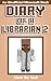 Diary of a Librarian 2 (An Unofficial Minecraft Book)
