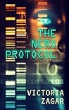 The Nero Protocol by Victoria Zagar