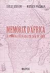 Memória d'África: a temática africana em sala de aula Memória d'África: a temática africana em sala de aula