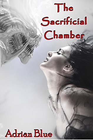 The Sacrificial Chamber (Kindle Edition)