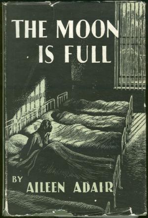The Moon Is Full (Hardcover)