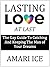 Lasting Love At Last: The G...