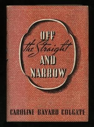 Off The Straight And Narrow