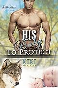 His Baby to Protect