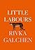 Little Labours