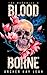 Blood Borne (The Republic #3)