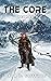 The Core (Tetrad #1)
