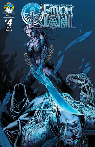 Fathom: Kiani Vol. 2 #4 (Kindle Edition)