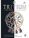O trivium: as art...