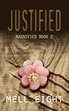 Justified by Mell Eight