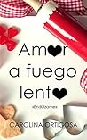 Amor a fuego lento