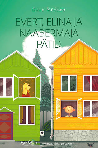 Evert, Elina ja naabermaja pätid (Paperback)