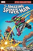 Amazing Spider-Man Epic Collection, Vol. 7: The Goblin's Last Stand