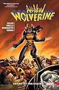 All-New Wolverine, Vol. 3: Enemy of the State II