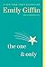 The One & Only by Emily Giffin