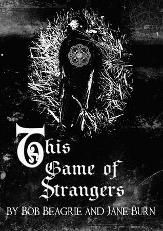 This Game of Strangers (Paperback)