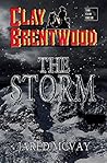 The Storm (Clay Brentwood Book 5)