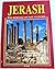 Jerash: the heritage of past cultures