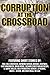 Corruption at the Crossroad