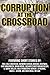 Corruption at the Crossroad