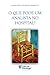 O que pode um analista no hospital? by Maria Lívia Tourinho Moretto