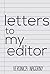 Letters to My Editor