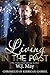 Living in the Past (The Chronicles of Kerrigan: Gabriel, #1)