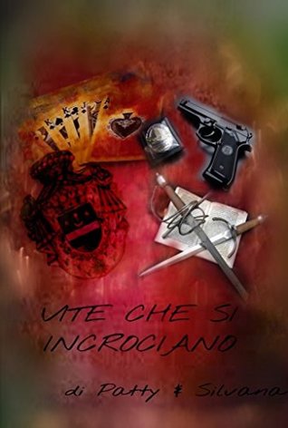 Vite che si incrociano: Crossover di "L'altra metà del cuore" e di "Black & White" (Kindle Edition)