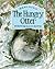 The Hungry Otter