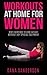 Workouts At Home For Women: Best Exercises to Lose Weight Without Any Special Equipment (Fat Burning Exercises Book 1)