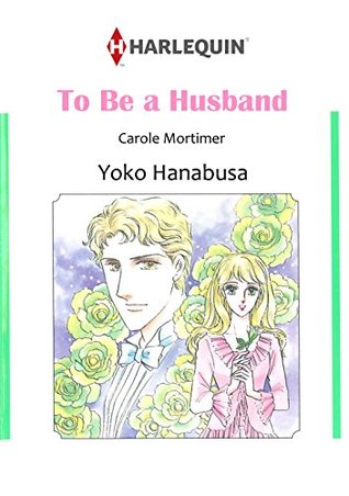 To Be a Husband (Bachelor Brothers #2)