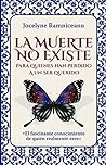 LA MUERTE NO EXIS...