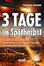 3 Tage im Spätherbst: Wie H...