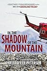In the Shadow of the Mountain
