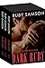 Taken Series Volume 2: Dark Ruby #1-3