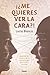 ¿Me quieres ver la cara? / What’s in a Face? (Spanish Edition)