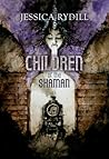 Children of the Shaman