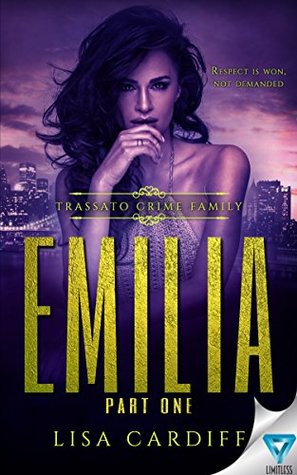 Emilia: Part 1 (Trassato Crime Family Book 3)